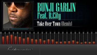Bunji Garlin Feat. R.City - Take Over Town (Stadic Remix) [Soca 2016] [HD]