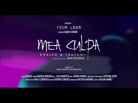 KHALED FT TRAPANI - MEA CULPA [OFFICIAL VIDEO]