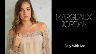 Stay With Me - Sam Smith (Cover by Margeaux Jordan - AUDIO ONLY)