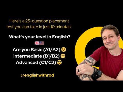 25-question placement test you can take in just 10 minutes! What's your level in English 🇬🇧 🇺🇸