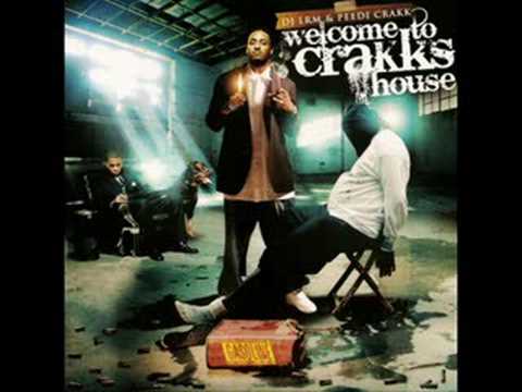 Peedi Crakk - Crizzy (WELCOME TO CRAKKS HOUSE'08)