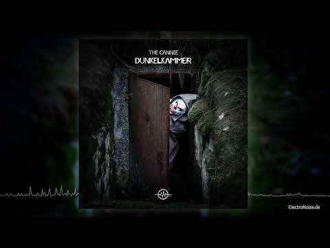The Cannie - Dunkelkammer (Dark Hard Techno)