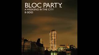 Bloc Party - Atonement