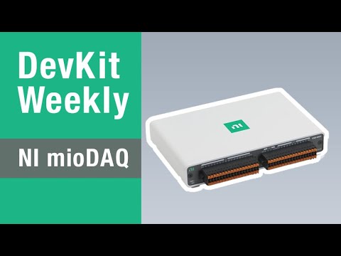 Dev Kit Weekly: NI mioDAQ
