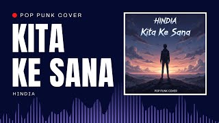 Download lagu Hindia - Kita Kesana | POP PUNK COVER mp3