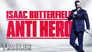 Isaac Butterfield - Anti Hero (2020) Video
