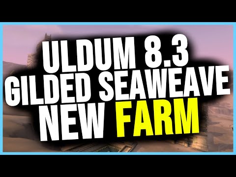 Uldum 8.3 - NEW Gilded Seaweave Farm! (600-800/hour!)