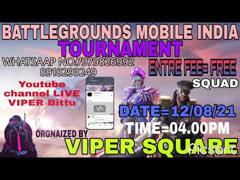 BGMI TOURNAMENT 12/08/21     Time 04.00pm #viperbittu