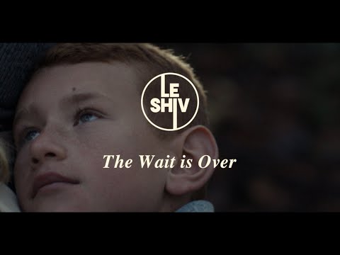 "The Wait Is Over" Official Video