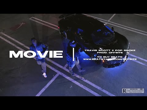 (FREE) Travis Scott x Pop Smoke - "MOVIE" [prod. OffSite] Trap Type Beat