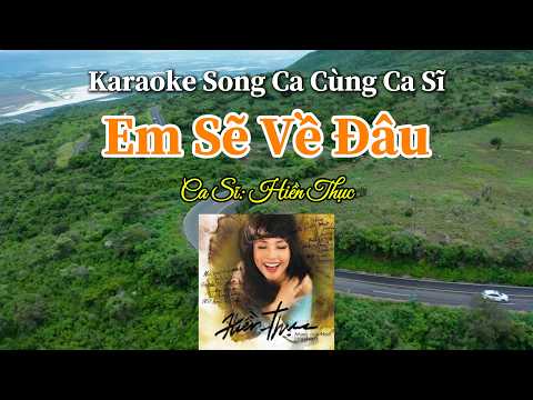 118. Em Sẽ Về Đâu