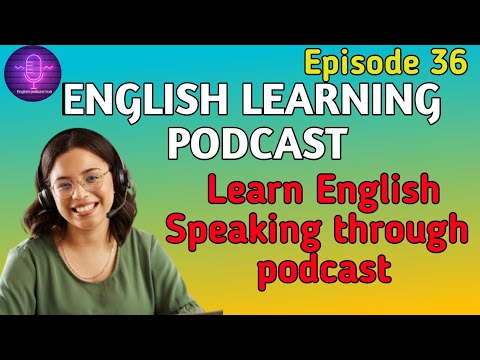 Learn Real English Conversations | Improve Your Listening & Speaking | Episode 36