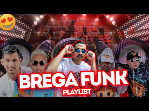 MINHA PLAYLIST DE BREGA FUNK ATUALIZADO! *Duvido tu resistir* (+16)
