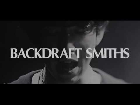 BACKDRAFT SMITHS / I Wish