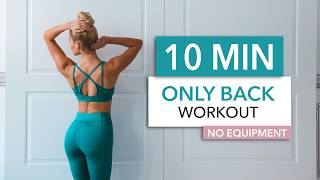 10 MIN ONLY BACK - Bodyweight Workout, on the floor - maximum focus on back muscles I No Equipment