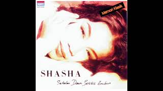 Download lagu Kau Tercipta Bukan Untukku-Shasha (1993) mp3 Download lagu Kau Tercipta Bukan Untukku-Shasha (1993) mp3