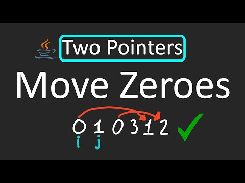 Leetcode 283 Move Zeroes Two Pointers Technique Java