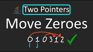 YouTube video 'LeetCode - 283. Move Zeroes | Two Pointers Technique | Java'
