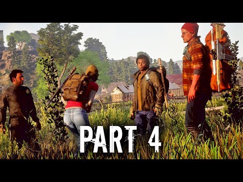 State of Decay 2 Early Gameplay Walkthrough Part 4 - LOOTING