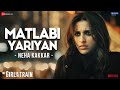 Matlabi Yariyan - The Girl On The Train | Parineeti Chopra | Neha Kakkar | Vipin Patwa | Kumaar