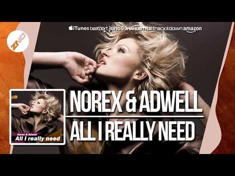 DNZF412 // NOREX & ADWELL - ALL I REALLY NEED (Official Video DNZ RECORDS)
