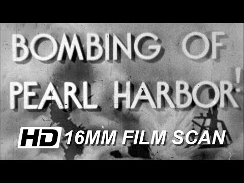 The Bombing of Pearl Harbor (Castle Films) [HD] 16MM FILM SCAN