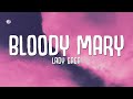 Lady Gaga Bloody Mary Sped Up TikTok Remix Lyrics