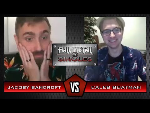 Full Metal Singles - Jacoby Bancroft vs Caleb Boatman