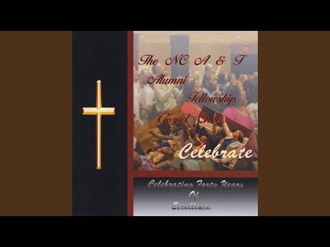 Download The North Carolina AT Alumni Fellowship Gospel Choir I Love
You Lord Mp3 dan Mp4 2019