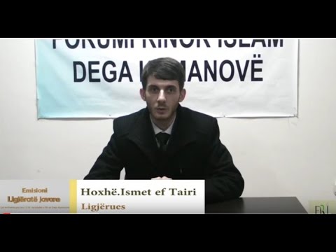 4.Emisioni  Ligjëratë javore-Hoxhë.Ismet ef Tairi-"Mrekullit e xhenetit"