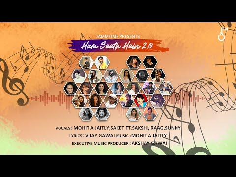 Hum Saath Hain 2.0 | An Initiative by JammTime | Official Music Video