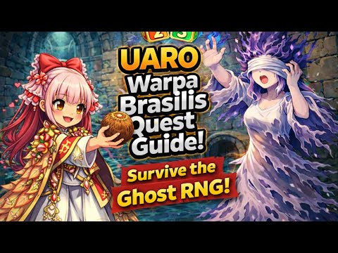 UARO Warpa Brasilis Quest Guide | Complete Walkthrough + Ghost Dice Roll Tips