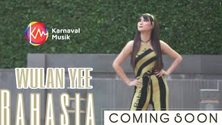 Download lagu Teaser | Wulan Yee - Rahasia |  Karnaval Musik mp3