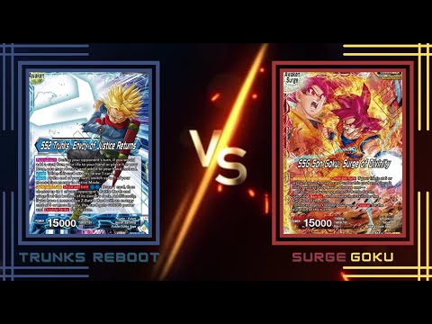 DBS Set 21 Weekly Locals - Trunks Reboot vs Surge-ku