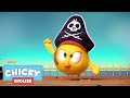 Where S Chicky Funny Chicky 2020 PIRATE Chicky Cartoon In English For Kids