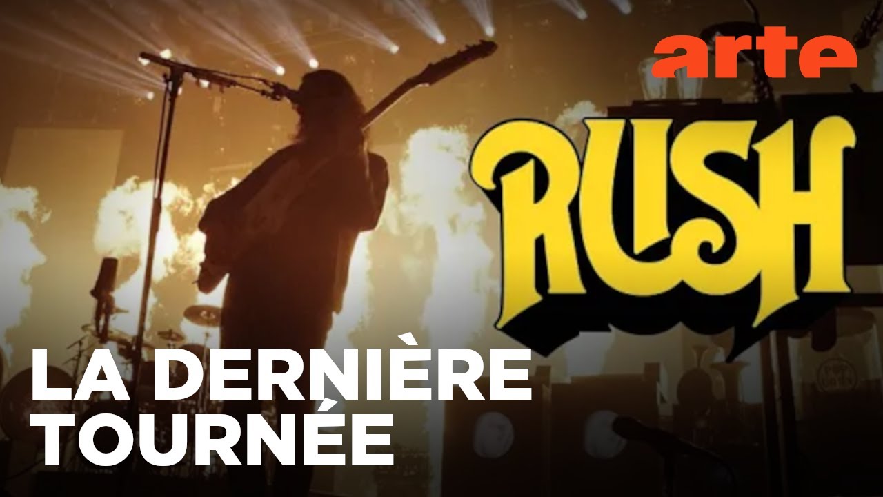 Rush : Time Stand Still | Documentaire | ARTE