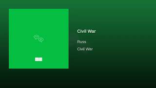 Russ  - Civil War (audio)