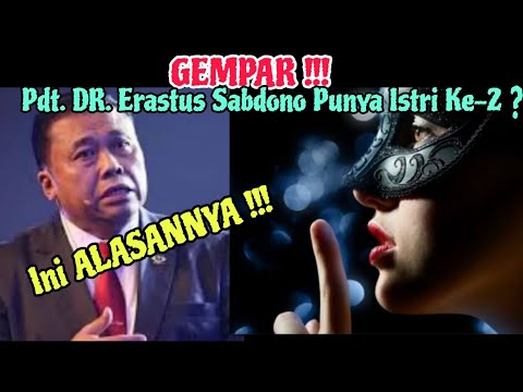 GEMPAR ! Pdt.DR.Erastus Sabdono Punya Istri Ke-2 INI ALASANNYA Kabar Pendeta Erastus Sabdono Terbaru