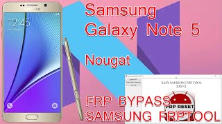 Samsung Galaxy Note 5 (SM-N920C) Nougat Google Account Bypass