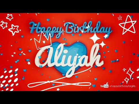 Aliyah #Birthday #special #video #wish Happy Birthday song - Birthday wishes @happybirthdayforgirls