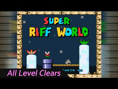 Super Riff World - All Successful Clears
