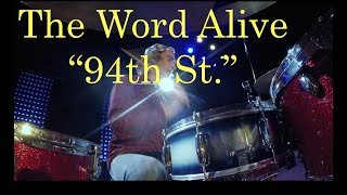 The Word Alive - &quot;94th St.&quot; (HQ Drum Cover)