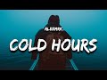 aleemrk - Cold Hours (Lyrics)