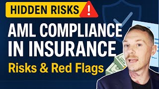 #AML Compliance in #Insurance Explained: Risks, Red Flags & Best Practices