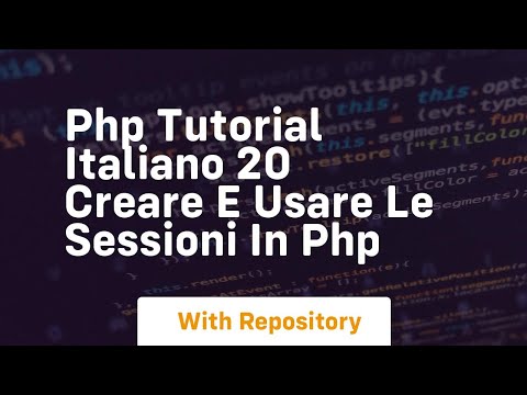 Php tutorial italiano 20 creare e usare le sessioni in php