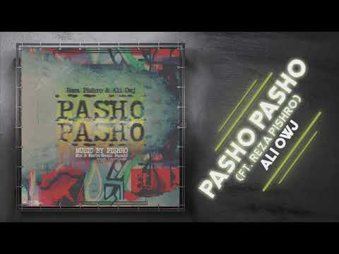 Ali Owj - Pasho Pasho (feat. Reza Pishro) | OFFICIAL AUDIO علی اوج و رضا پیشرو - پاشو پاشو
