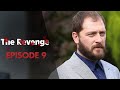 The Revenge - Episode 9