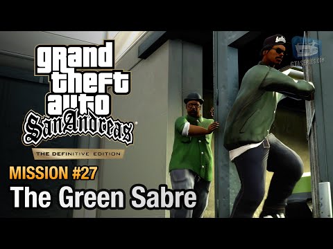 GTA San Andreas Definitive Edition - Mission #27 - The Green Sabre