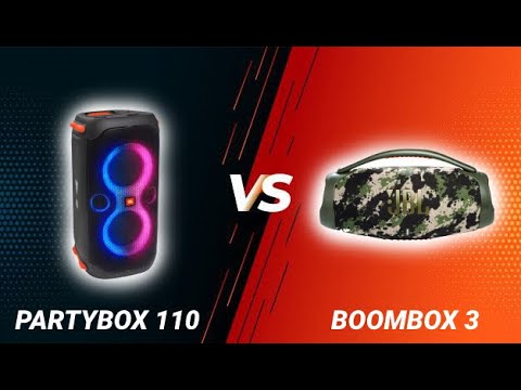 [SO SÁNH] JBL Boombox 3 & Partybox 110. Đại chiến gà nhà