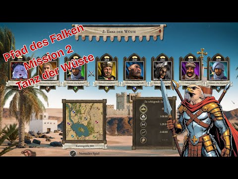 Pfad des Falken I Tanz der Wüste I Stronghold Crusader - Definitive Edition